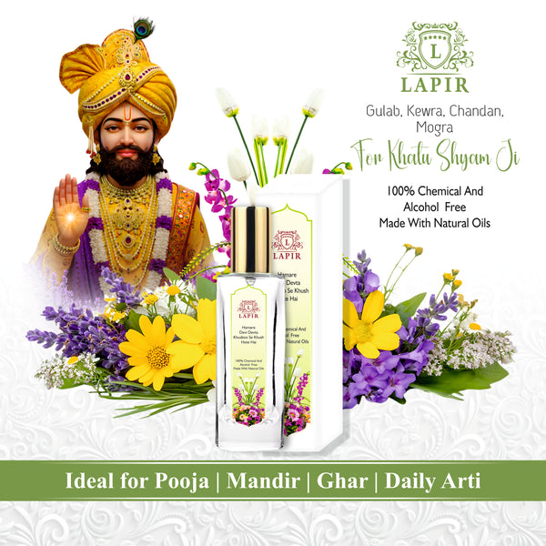 Lapir Khatu Shyam Ji Natural Floral Pooja Perfume | Alcohol & Chemical Free Mandir Fragrance